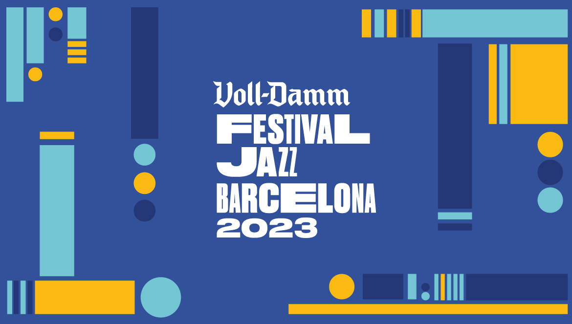 EL 55 VOLL-DAMM FESTIVAL DE JAZZ DE BARCELONA CONFIRMA LOS PRIMEROS NOMBRES DEL CARTEL