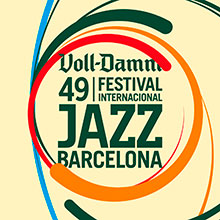 49 VOLL-DAMM FESTIVAL INTERNACIONAL DE JAZZ DE BARCELONA - 2017