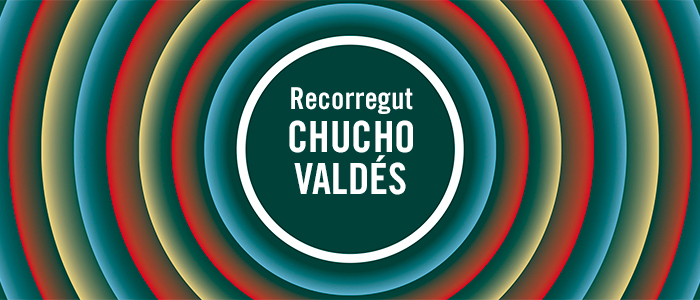 RECORREGUT CHUCHO VALDÉS
