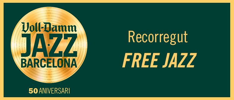 RecorregutFREE JAZZ