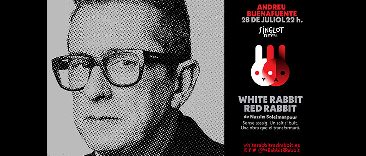 WHITE RABBIT RED RABBIT con ANDREU BUENAFUENTE